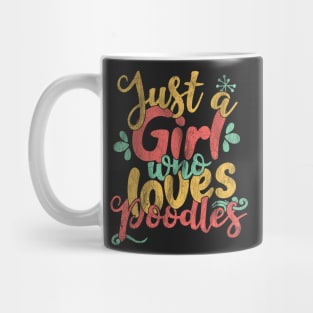 Just A Girl Who Loves Poodles Gifts for Dog Lovers product Mug